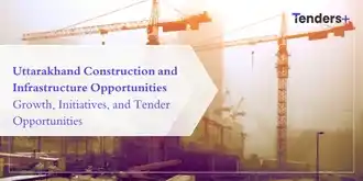 uttarakhand-Infrastrucutre-tenders
